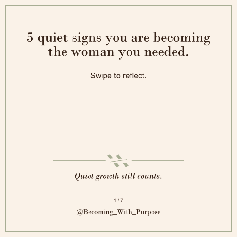 Quiet Growth: Five Signs You Are Becoming — Becoming With Purpose