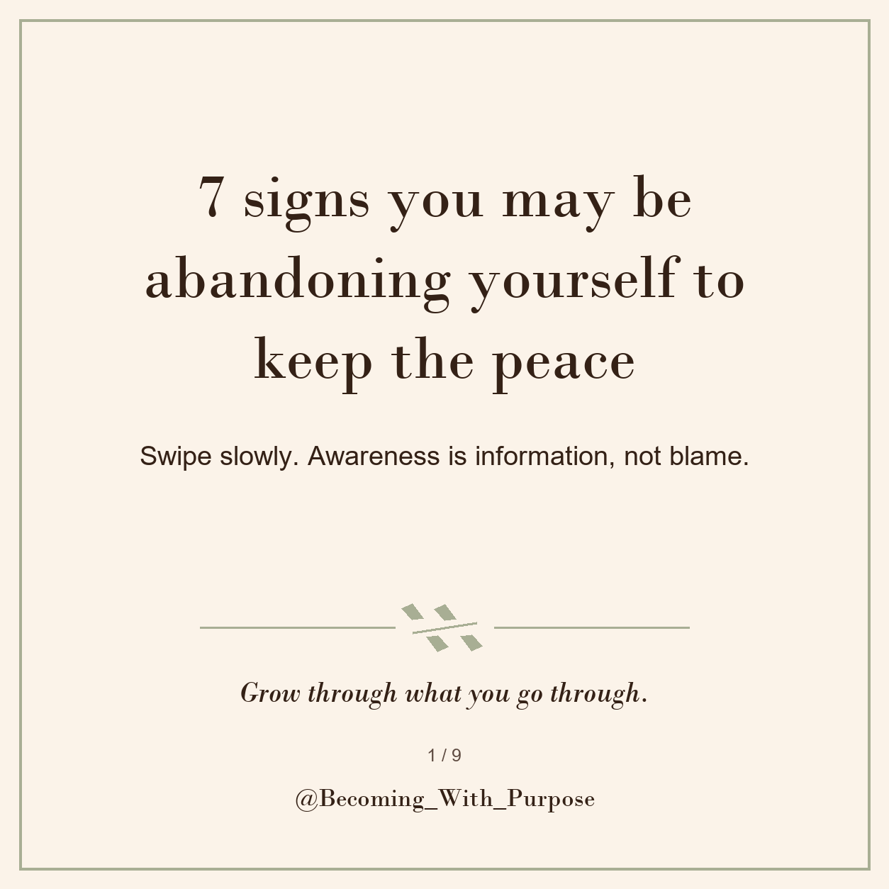 Seven Signs You May Be Abandoning Yourself to Keep the Peace — Becoming With Purpose