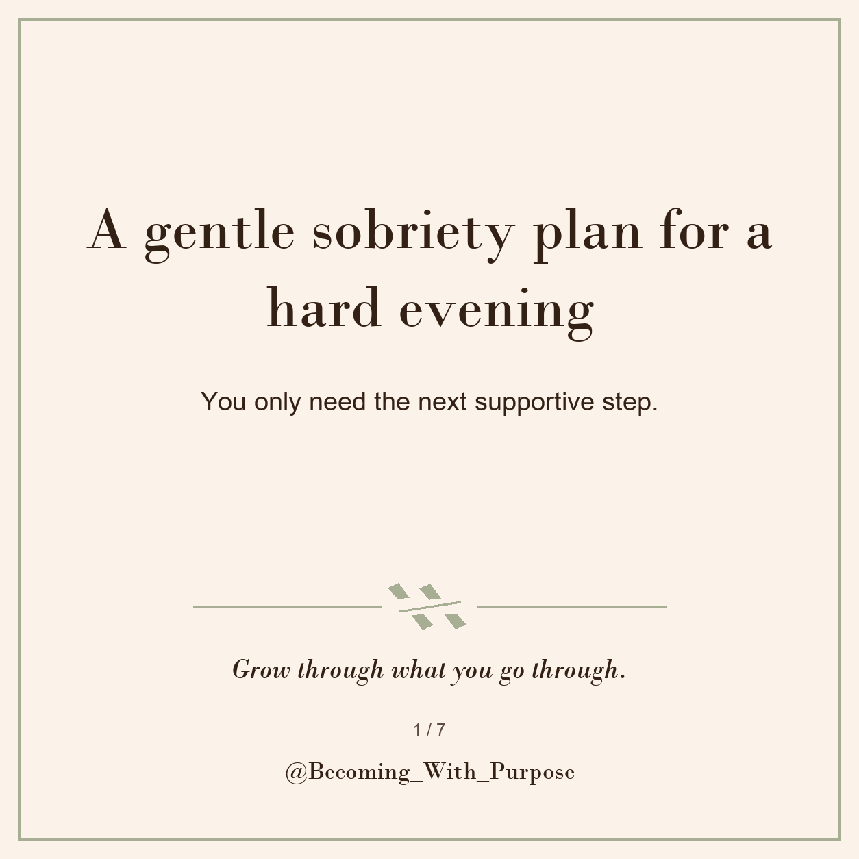 A Gentle Sobriety Plan for a Hard Evening — Becoming With Purpose