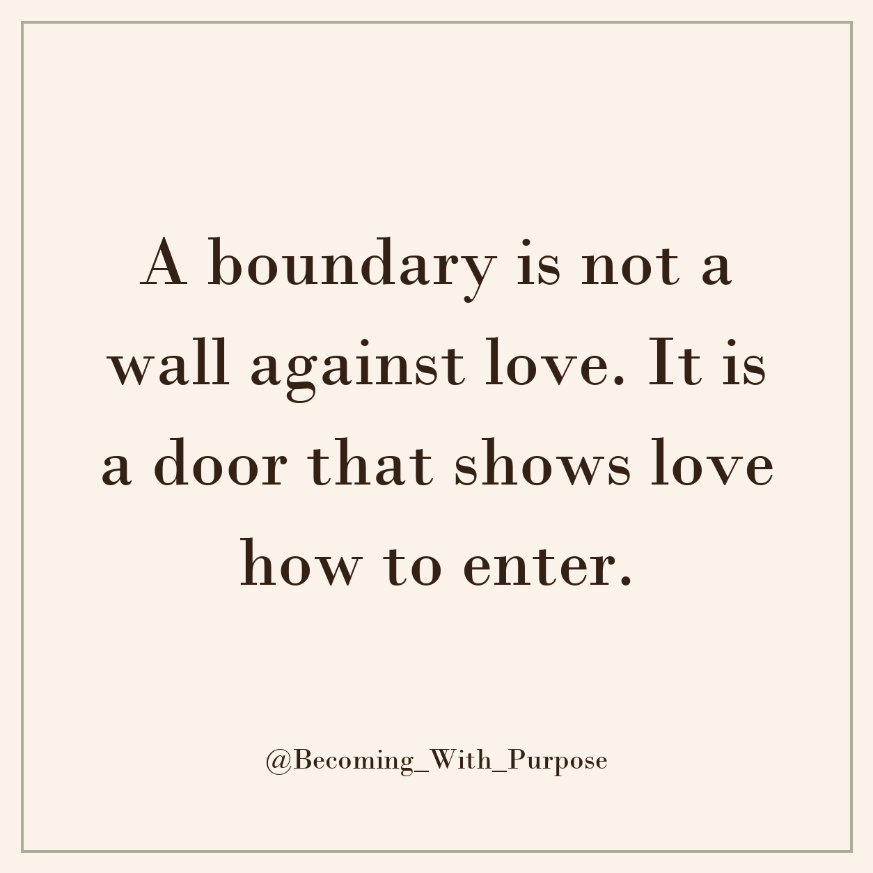 A Boundary Is a Door That Shows Love How to Enter — Becoming With Purpose